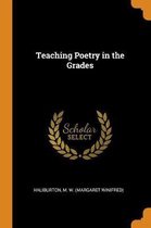 Teaching Poetry in the Grades