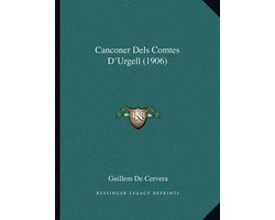 Canconer Dels Comtes D'Urgell (1906)