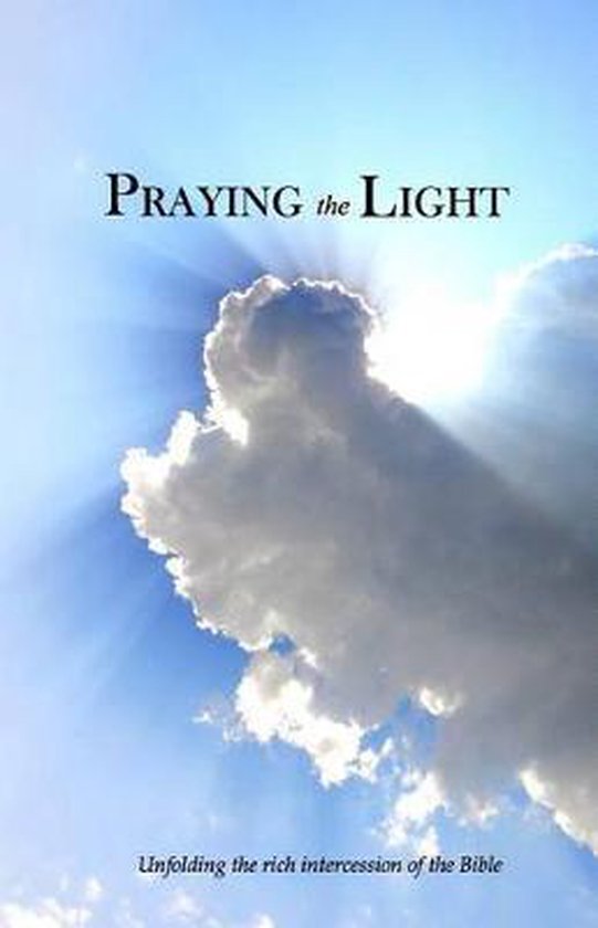 Praying the Light
