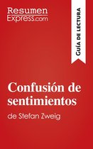 Guía de lectura - Confusión de sentimientos de Stefan Zweig (Guía de lectura)