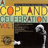 A Copland Celebration Vol 1 - Famous Orchestral and Chamber Works