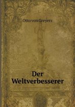 Der Weltverbesserer