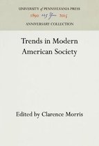 Trends in Modern American Society