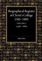 Biographical Register of Christ's College, 1505-1905