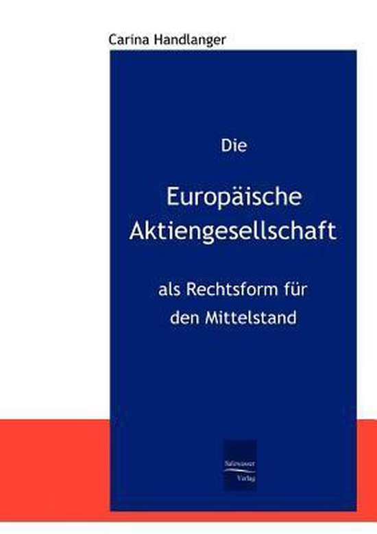 Die Europäische Aktiengesellschaft als Rechtsform für den  ... - cover