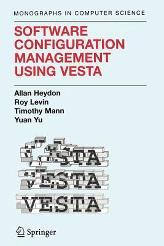 Software Configuration Management Using Vesta - cover