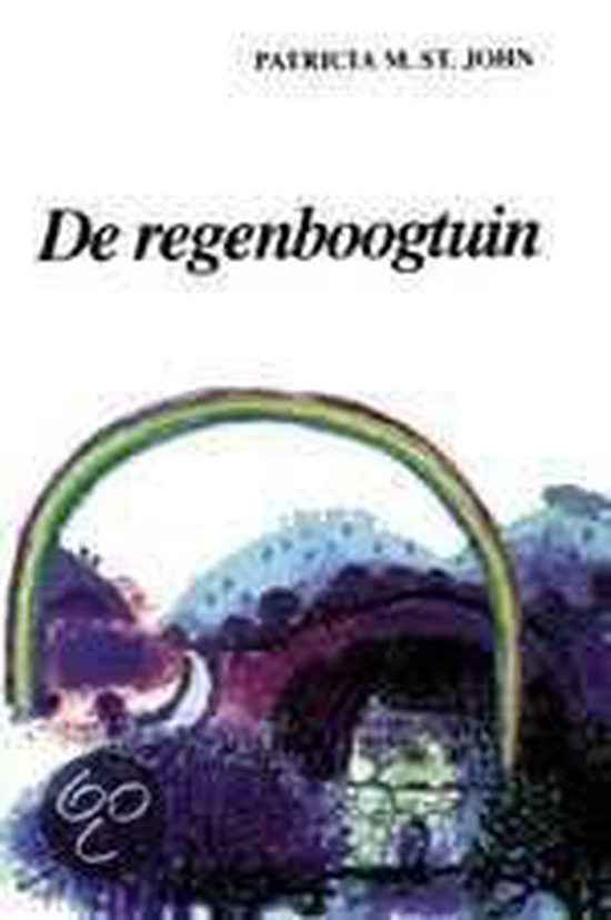 Regenboogtuin, Patricia M. Saint John 9789063531119 Boeken bol