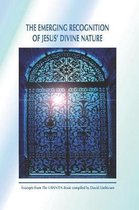 The Emerging Recognition of Jesus' Divine Nature