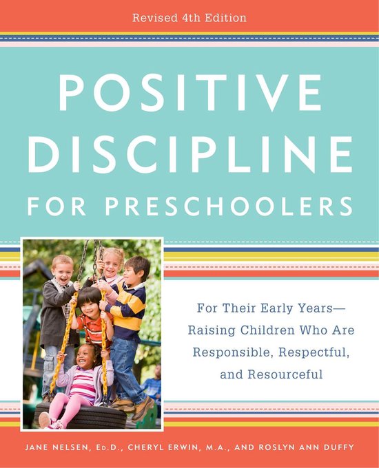Positive Discipline for Preschoolers For Their Early Years R ... - cover