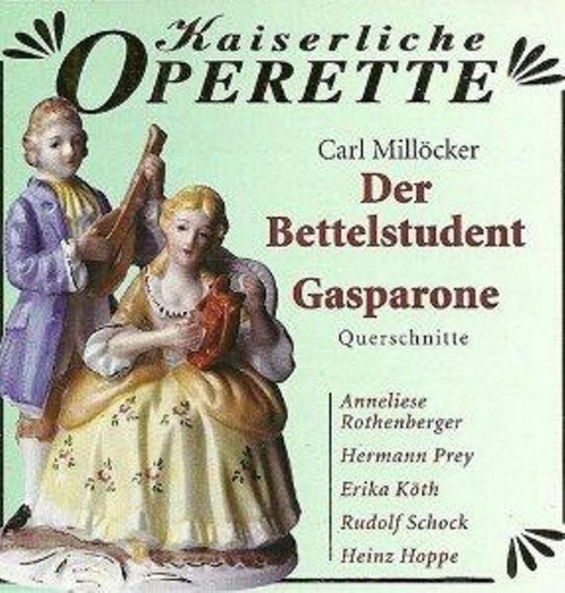 Carl Millöcker: Der Bettelstudent & Gasparone [Highlights]