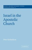 Society for New Testament Studies Monograph SeriesSeries Number 10- Israel in the Apostolic Church