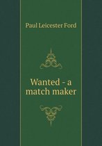 Wanted - a match maker