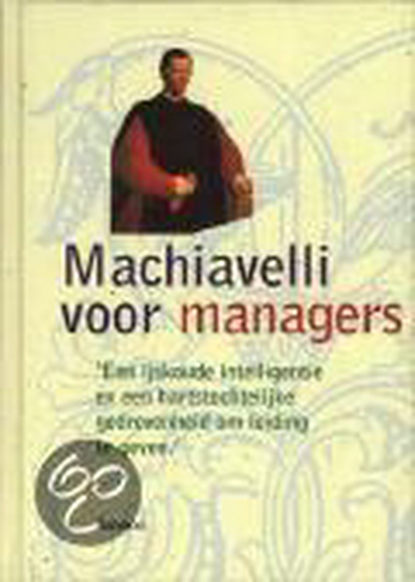 Machiavelli Voor Managers, Gaby Vanden Berghe