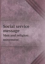 Social service message Men and religion movement