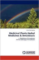 Medicinal Plants, Herbal Medicines & Amoebiasis