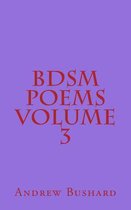BDSM Poems Volume 3