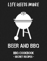 Life Needs More Beer and BBQ