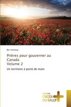 Omn.Croix Salut- Prières Pour Gouverner Au Canada Volume 2
