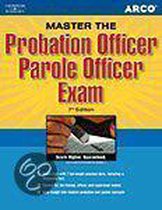 ARCO Master the Probation Officer/Parole Officer Exam