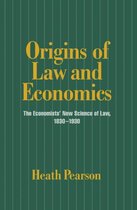Historical Perspectives on Modern Economics- Origins of Law and Economics