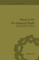 Money in the Pre-Industrial World