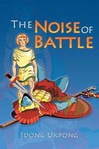 The Noise of Battle