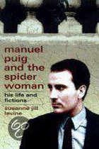 Manuel Puig and the Spider Woman