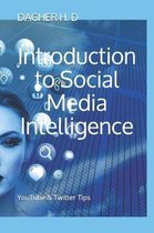 Introduction to Social Media Intelligence