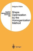 Shape Optimization by the Homogenization Method