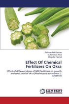 Effect Of Chemical Fertilizers On Okra