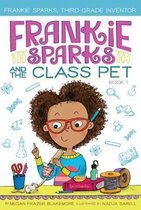 Frankie Sparks, Third-Grade Inventor- Frankie Sparks and the Class Pet