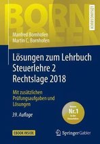 L sungen Zum Lehrbuch Steuerlehre 2 Rechtslage 2018