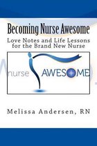 Becoming Nurse Awesome