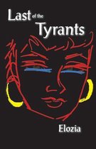 Last of the Tyrants
