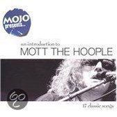 Mojo Presents... An Introduction to Mott the Hoople
