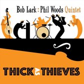 Thick as Thieves