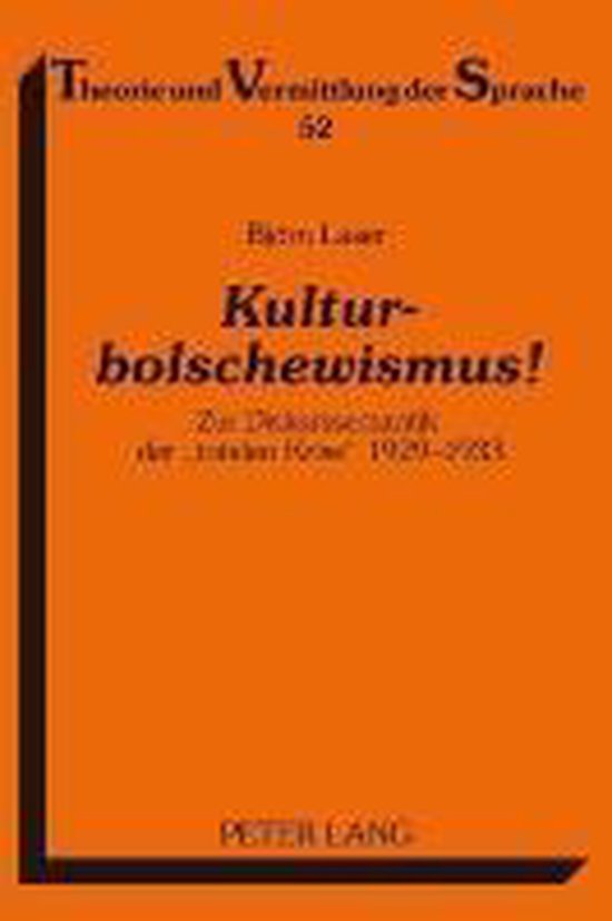 Livre intitulé "Kulturbolschewismus !" en gros caractères sur fond orange. Le sous-titre est "Zu Diskursen der 'italienischen Krise' 1920-2003".