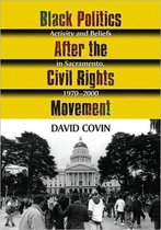 Black Politics After the Civil Rights Movement