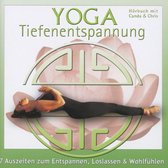 Yoga Tiefenentspannung - 7 Auszeiten Zum Entspannen