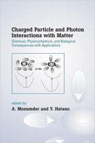 Charged Particle and Photon Interactions With Matter