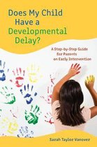 Does My Child Have a Developmental Delay?