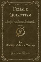 Female Quixotism, Vol. 3 of 3