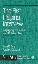 Sage Human Services Guides-The First Helping Interview