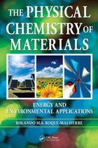 The Physical Chemistry of Materials: Energy and Environmental Applications