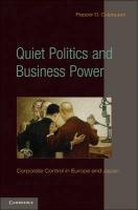 Quiet Politics & Business Power