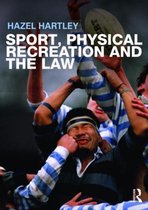 Sport Physical Recreation & The Law