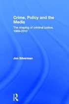 Crime, Policy And The Media