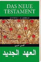 Das Neue Testament Deutsch - Arabisch