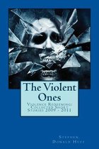 Of Deviants, Five: A Tapestry of Twisted Threads in Folio-The Violent Ones