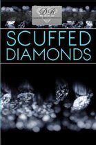Scuffed Diamonds